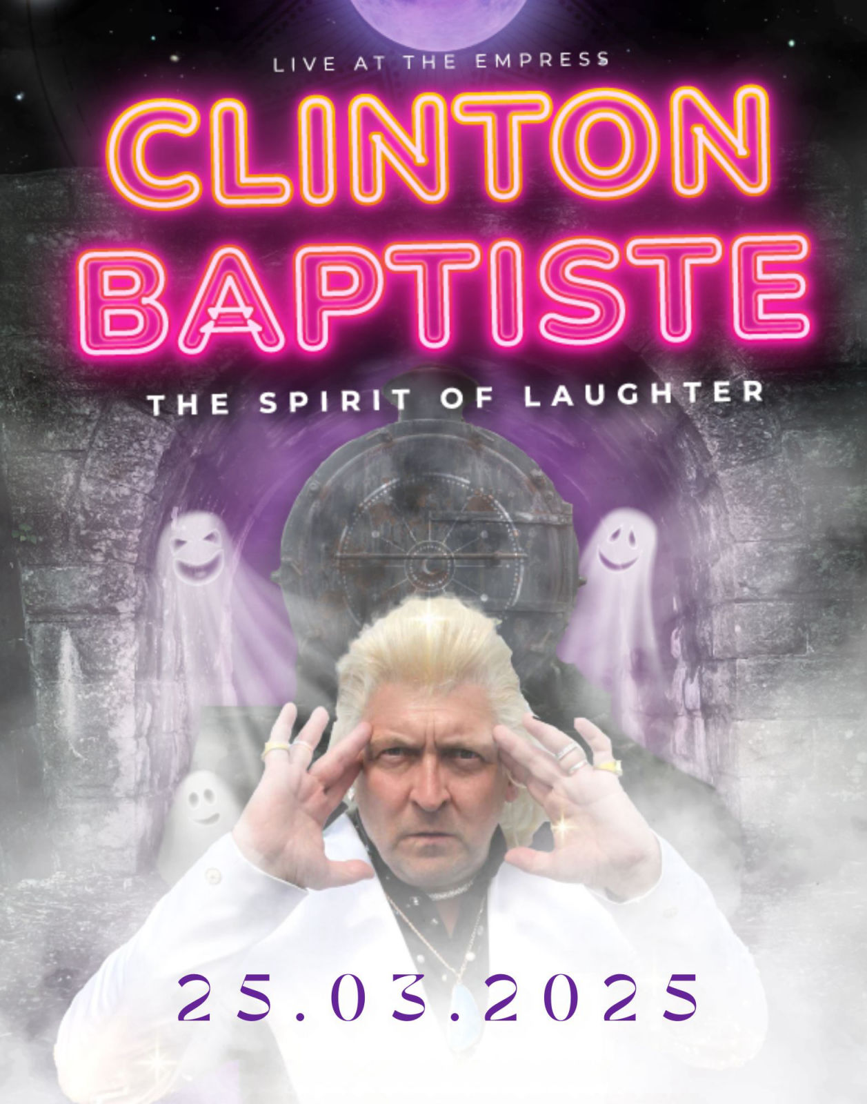 Clinton Baptiste - The Spirit of Laughter Poster